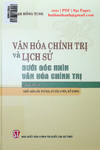 Văn Hóa Chính Trị Và Lịch Sử Dưới Góc Nhìn Văn Hóa Chính Trị (NXB Chính Trị 2021) - Phạm Hồng Tung