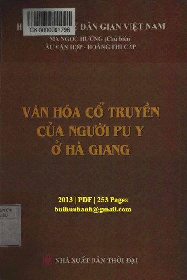 Văn Hóa Cổ Truyền Của Người Pu Y Ở Hà Giang (NXB Thời Đại 2013) - Ma Ngọc Hướng, 253 Trang