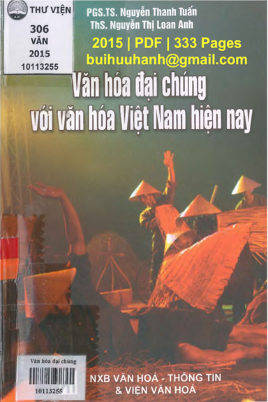 Văn Hóa Đại Chúng Với Văn Hóa Việt Nam Hiện Nay (NXB Văn Hóa Thông Tin 2015) - Nguyễn Thanh Tuấn