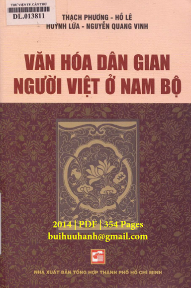 Văn Hóa Dân Gian Người Việt Ở Nam Bộ (NXB Tổng Hợp 2014) - Nguyễn Quang Vinh, 354 Trang