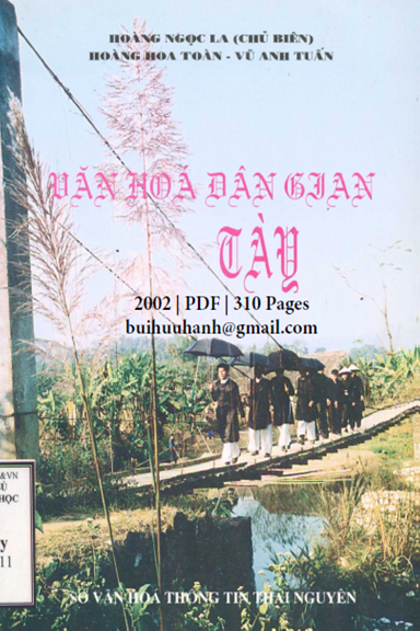 Văn Hóa Dân Gian Tày (NXB Thái Nguyên 2002) - Hoàng Ngọc La, 310 Trang