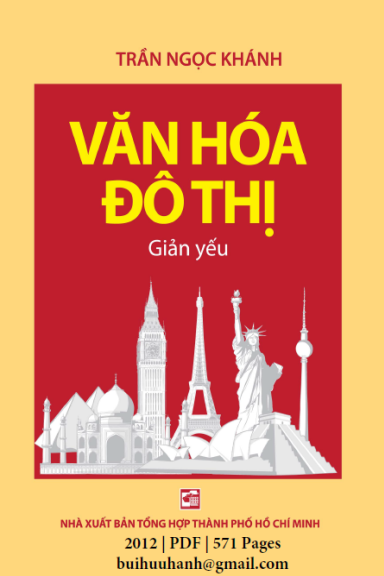 Văn Hóa Đô Thị Giản Yếu (NXB Tổng Hợp 2012) - Trần Ngọc Khánh, 571 Trang