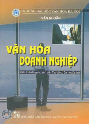 Văn Hóa Doanh Nghiệp (NXB Đại Học Quốc Gia 2009) - Trần Nhoãn, 124 Trang