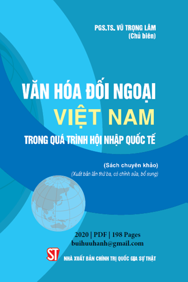 Văn Hóa Đối Ngoại Việt Nam Trong Quá Trình Hội Nhập Quốc Tế (NXB Chính Trị 2020) - Vũ Trọng Lâm