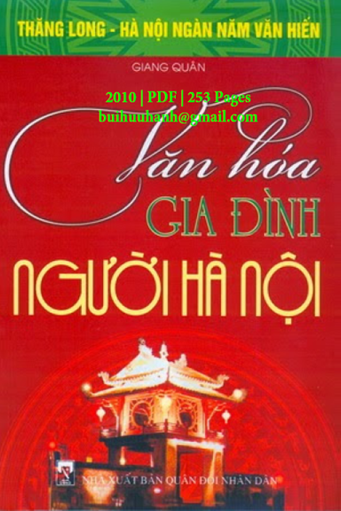 Văn Hoá Gia Đình Người Hà Nội (NXB Quân Đội 2010) - Giang Quân, 252 Trang