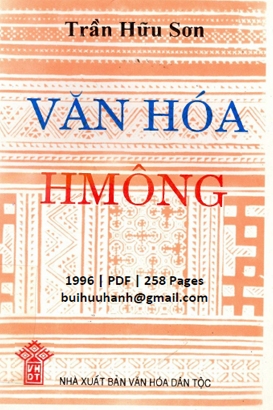 Văn Hóa Hmông (NXB Văn Hóa Dân Tộc 1996) - Trần Hữu Sơn, 258 Trang
