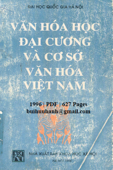 Văn Hoá Học Đại Cương Và Cơ Sở Văn Hoá Việt Nam (NXB Khoa Học Xã Hội 1996) - Trần Quốc Vượng