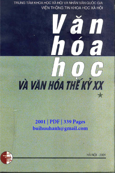 Văn Hóa Học Và Văn Hóa Thế Kỷ XX Tập 1 (NXB Hà Nội 2001) - Phạm Khiêm Ích, 339 Trang