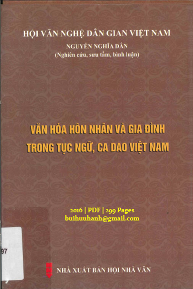 Văn Hóa Hôn Nhân Và Gia Đình Trong Tục Ngữ, Ca Dao Việt Nam (NXB Hội Nhà Văn 2016)- Nguyễn Nghĩa Dân
