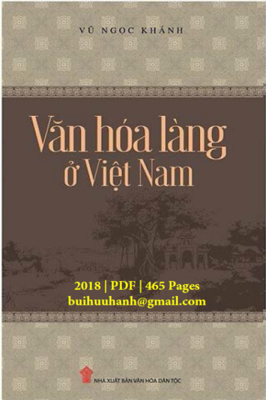 Văn Hóa Làng Ở Việt Nam (NXB Văn Hóa Dân Tộc 2018) - Vũ Ngọc Khánh, 233 Trang