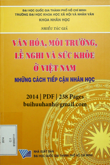 Văn Hóa, Môi Trường, Lễ Nghi Và Sức Khỏe Ở Việt Nam (NXB Đại Học Quốc Gia 2014) - Phan Ngọc Chiến