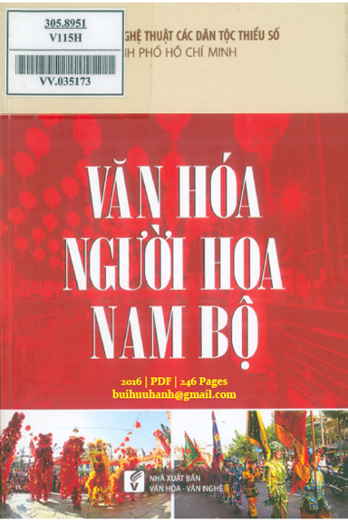 Văn Hóa Người Hoa Nam Bộ (NXB Văn Hóa Văn Nghệ 2016) - Lưu Kim Hoa, 246 Trang