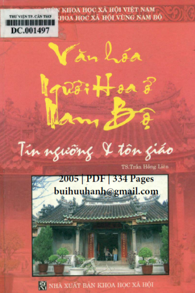 Văn Hoá Người Hoa Ở Nam Bộ (NXB Khoa Học Xã Hội 2005) - Trần Hồng Liên, 334 Trang