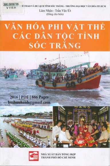 Văn Hóa Phi Vật Thể Các Dân Tộc Tỉnh Sóc Trăng (NXB Tổng Hợp 2016) - Lâm Nhân, 886 Trang