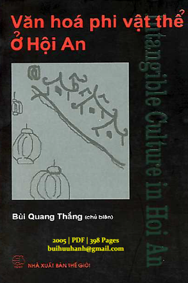 Văn Hóa Phi Vật Thể Ở Hội An (NXB Thế Giới 2005) - Bùi Quang Thắng, 398 Trang