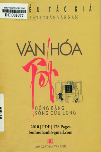 Văn Hoá Tết Đồng Bằng Sông Cửu Long (NXB Văn Nghệ 2010) - Trần Văn Nam, 176 Trang