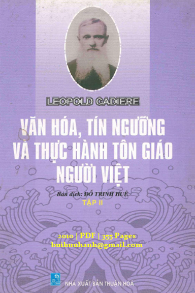 Văn Hóa, Tín Ngưỡng Và Thực Hành Tôn Giáo Người Việt Tập 2 (NXB Thuận Hóa 2010) - Leopold Cadiere