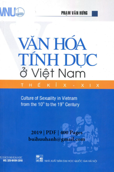 Văn Hoá Tính Dục Ở Việt Nam Thế Kỉ X-XIX (NXB Đại Học Quốc Gia 2019) - Phạm Văn Hưng, 400 Trang