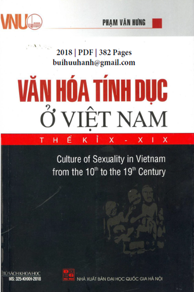 Văn Hoá Tính Dục Ở Việt Nam Thế Kỉ X-XIX (NXB Đại Học Quốc Gia 2018) - Phạm Văn Hưng, 382 Trang
