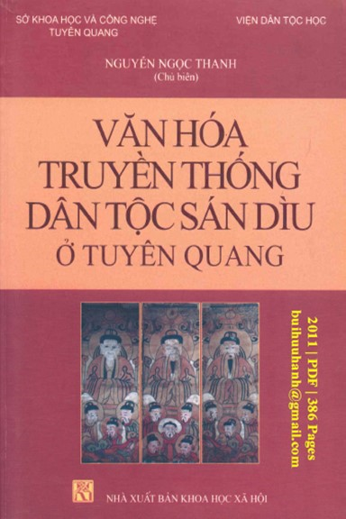 Văn Hóa Truyền Thống Dân Tộc Sán Dìu Ở Tuyên Quang (NXB Khoa Học Xã Hội 2011) - Nguyễn Ngọc Thanh