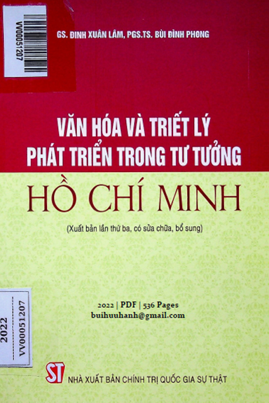 Văn Hóa Và Triết Lý Phát Triển Trong Tư Tưởng Hồ Chí Minh (NXB Chính Trị 2022) - Đinh Xuân Lâm