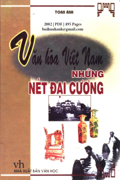 Văn Hóa Việt Nam Những Nét Đại Cương (NXB Văn Học 2002) - Toan Ánh, 495 Trang
