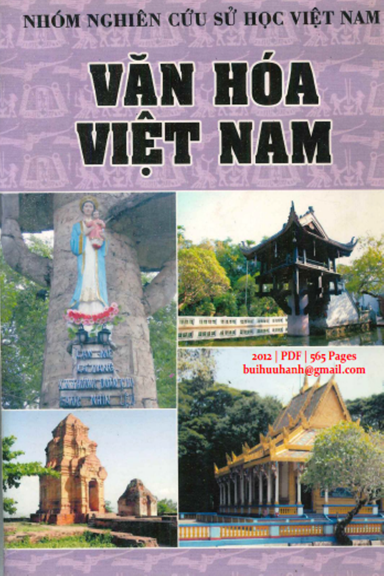 Văn Hóa Việt Nam (NXB Thuận Hóa 2012) - Huỳnh Công Bá, 565 Trang