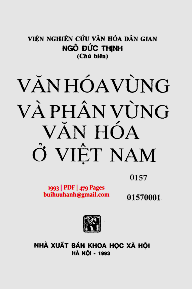 Văn Hóa Vùng Và Phân Vùng Văn Hóa Ở Việt Nam (NXB Khoa Học Xã Hội 1993) - Ngô Đức Thịnh, 479 Trang