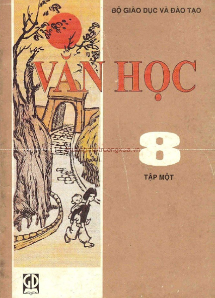 Văn Học 8 Tập 1 (NXB Giáo Dục 2001) - Nguyễn Sĩ Cần, 122 Trang