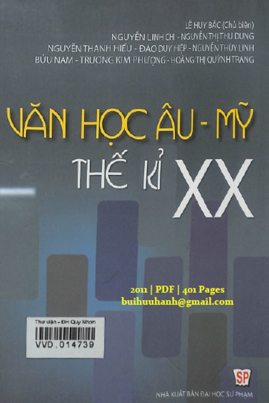 Văn Học Âu-Mỹ Thế Kỉ XX (NXB Đại Học Sư Phạm 2011) - Lê Huy Bắc, 401 Trang