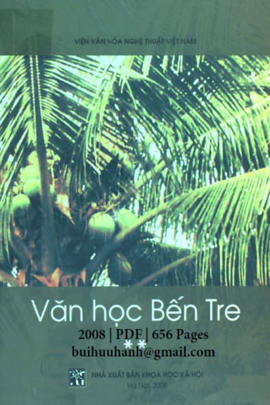 Văn Học Bến Tre Tập 2 (NXB Khoa Học Xã Hội 2008) - Nguyễn Phương Thảo, 656 Trang