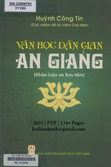 Văn Học Dân Gian An Giang (NXB Giáo Dục 2021) - Huỳnh Công Tín, 1344 Trang