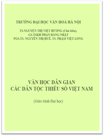Văn Học Dân Gian Các Dân Tộc Thiểu Số Việt Nam (NXB Hà Nội 2012) - Nguyễn Thị Việt Hương, 244 Trang