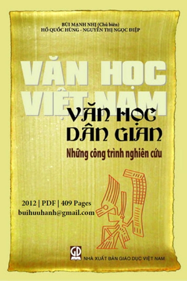 Văn Học Dân Gian-Những Công Trình Nghiên Cứu (NXB Giáo Dục 2012) - Bùi Mạnh Nhị, 409 Trang