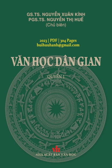 Văn Học Dân Gian Quyển 1 (NXB Văn Học 2023) - Nguyễn Xuân Kính, 304 Trang