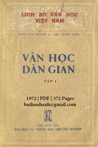 Văn Học Dân Gian Tập 1 (NXB Đại Học 1972) - Đinh Gia Khánh, 372 Trang