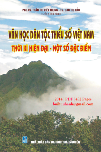 Văn Học Dân Tộc Thiểu Số Việt Nam Thời Kỳ Hiện Đại-Một Số Đặc Điểm - Trần Thị Việt Trung, 452 Trang