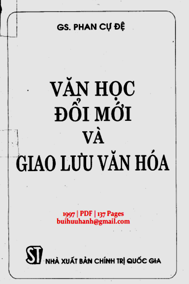 Văn Học Đổi Mới Và Giao Lưu Văn Hóa (NXB Chính Trị 1997) - Phan Cự Đệ, 137 Trang
