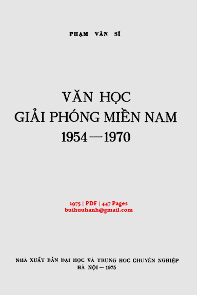 Văn Học Giải Phóng Miền Nam 1954-1970 (NXB Đại Học 1975) - Phạm Văn Sĩ, 447 Trang