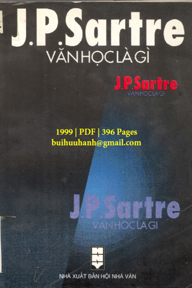 Văn Học Là Gì (NXB Hội Nhà Văn 1999) - J. P. Sartre, 396 Trang