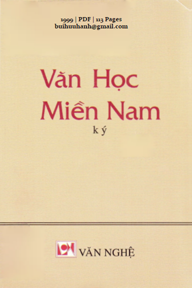 Văn Học Miền Nam-Ký (NXB Văn Nghệ 1999) - Võ Phiến, 113 Trang
