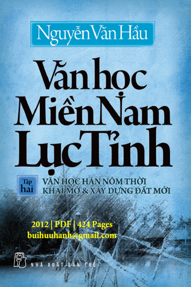 Văn Học Miền Nam Lục Tỉnh Tập 2 (NXB Trẻ 2012) - Nguyễn Văn Hầu, 424 Trang