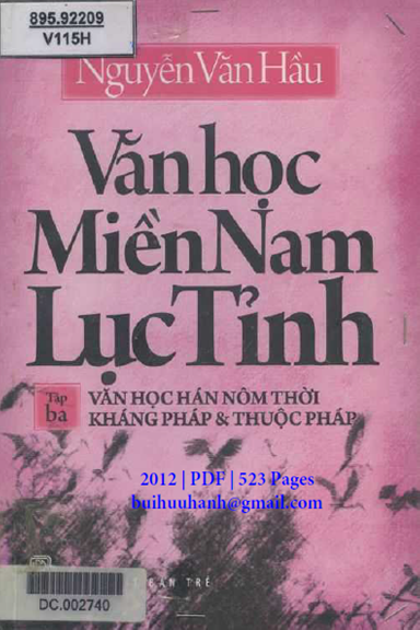 Văn Học Miền Nam Lục Tỉnh Tập 3 (NXB Trẻ 2012) - Nguyễn Văn Hầu, 523 Trang