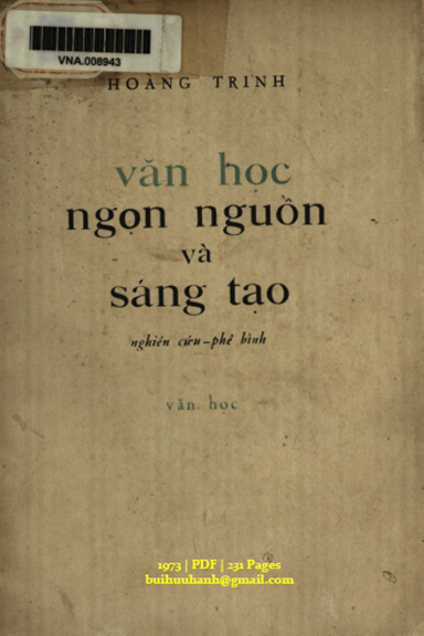 Văn Học Ngọn Nguồn Và Sáng Tạo (NXB Văn Học 1973) - Hoàng Trinh, 231 Trang