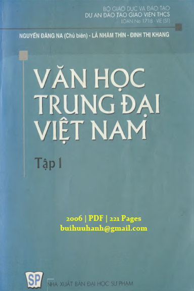 Văn Học Trung Đại Việt Nam Tập 1 (NXB Đại Học Sư Phạm 2006) - Nguyễn Đăng Na, 221 Trang