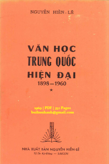 Văn Học Trung Quốc Hiện Đại 1898-1960 Tập 1 (NXB Nguyễn Hiến Lê 1969) - Nguyễn Hiến Lê, 352 Trang