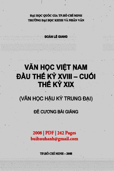 Văn Học Việt Nam Đầu Thế Kỷ XVIII Cuối Thế Kỷ XIX (NXB Đại Học Quốc Gia 2008) - Đoàn Lê Giang