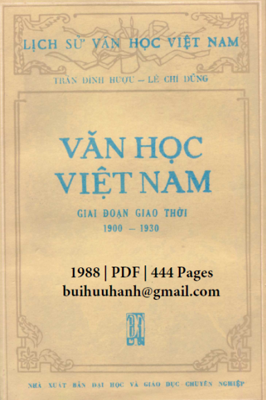 Văn Học Việt Nam Giai Đoạn Giao Thời 1900-1930 (NXB Đại Học 1988) - Trần Đình Hượu, 444 Trang