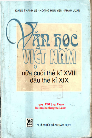 Văn Học Việt Nam Nửa Cuối Thế Kỉ XVIII Đầu Thế Kỉ XIX (NXB Giáo Dục 1999) - Đặng Thanh Lê, 253 Trang