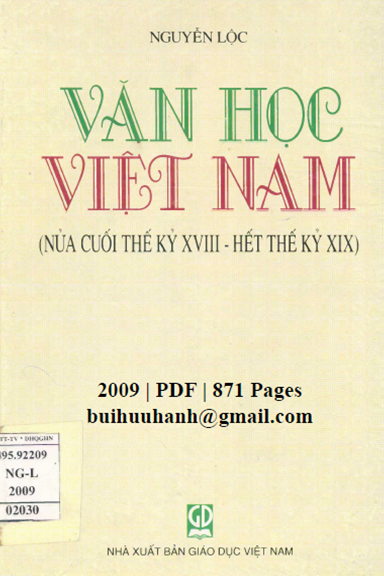 Văn Học Việt Nam Nửa Cuối Thế Kỷ 18 Hết Thế Kỷ 19 (NXB Giáo Dục 2009) - Nguyễn Lộc, 871 Trang